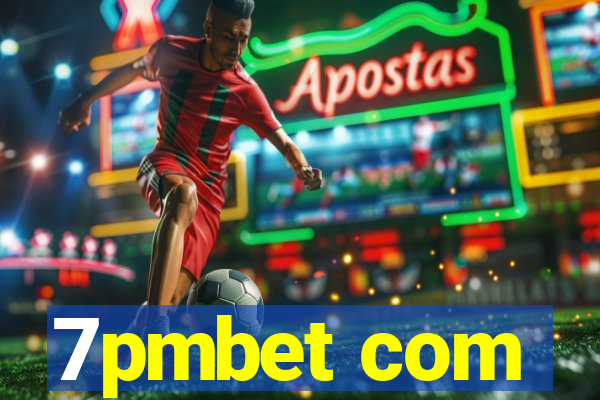 7pmbet com